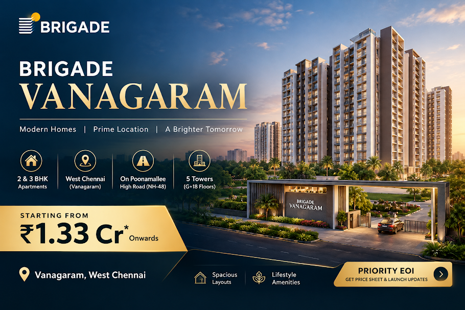 Brigade Vanagaram - 2 and 3 BHK apartments by Brigade Group in Vanagaram, West Chennai